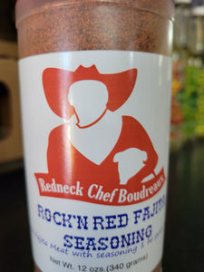 Redneck Chef Boudreaux Rock'N Red Fajita